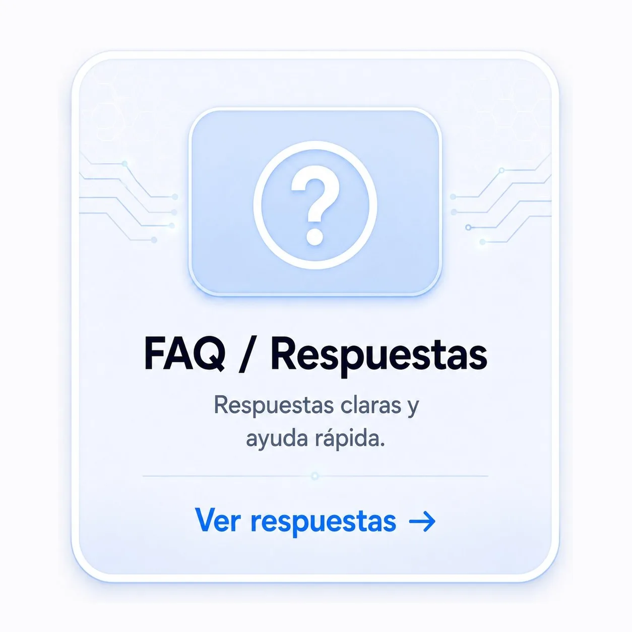 Preguntas frecuentes y respuestas